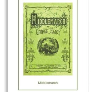 Vintage Book Cover Poster Of Middlemarch, Bookish Acadamia Art Print And A Book Lovers Gift