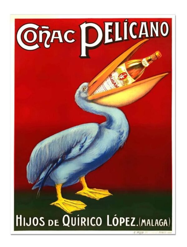 Conac Pelicano Hijos de Quirico Lopez Poster, Vintage Food & Drink Poster, Vintage Alcohol Drink Poster
