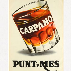 Carpano Punt E Mes Vermuth Re Dal 1786 Vintage Carpano drinks poster by Armando-Testa